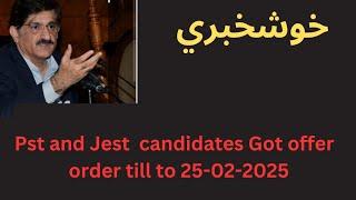 Good News for pst and jest teacher. waiting candidates Got offer order till to 25-02-2025. Pst Jest.