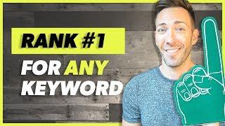 How to Rank for a Keyword in Google (Even the Tough Ones!)