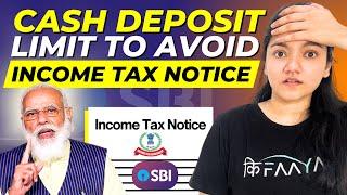 Cash Deposit Limit to Avoid Income Tax Notice || Maximum UPI Limit In 1 Year