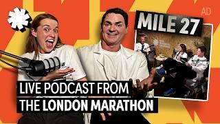 The Running Channel Podcast LIVE From London Marathon!