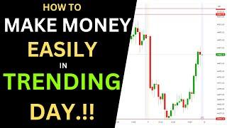 How To Identify Trending Day in First Candle