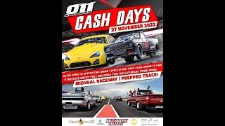 LIVE: Drag Racing by SKRacing - Cash Days by 011 Street Society @ Midvaal Raceway - 27th Nov 2022