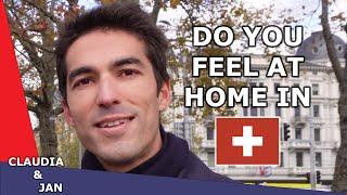 Asking Zurich expats: Do you feel at home in Switzerland?