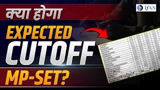 MP SET 2024 Expected Cut Off: Key Insights & SET Exam CutOff Analysis!