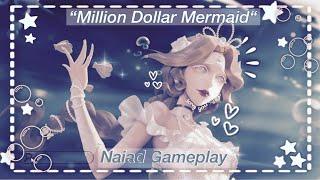 Identity V| Naiad “Million Dollar Mermaid“ Rank Daily + Tarot ༺༻∞|Naiad Gameplay