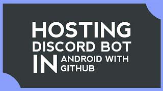 Host your Discord Bot 24/7 by using Android | NODE.JS | CREATE DISCORD BOT IN ANDROID PART 2