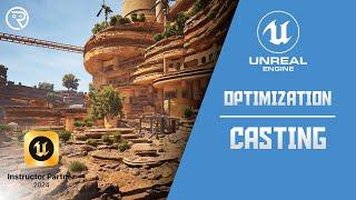 Unreal Engine 5 Tutorial -  Optimization: Casting