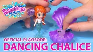 Splashlings | Official Playisode | Dancing Chalice