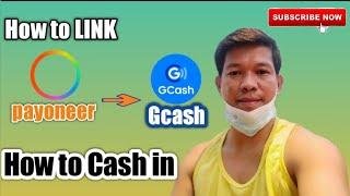 HOW  TO LINK PAYONEER TO GCASH #HowtoCashin