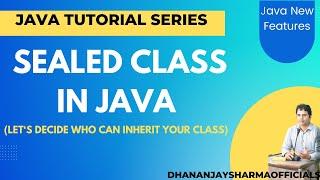 Sealed Class in Java | Java New Features | Java Tutorial