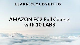 EC2 Course Part 11: Lab 6   |  Create an EC2 with instance store as Root Volume