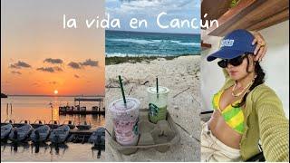 vlog de un día en mi vida viviendo en Cancún *playa, Starbucks, sunset*