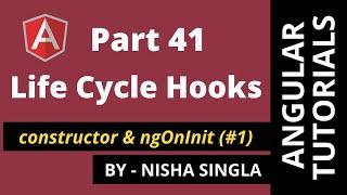 Angular Life Cycle Hook | ngOnInit vs constructor| Component Life Cycle Hooks (Part-1) (Tutorial 41)