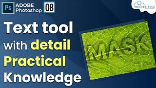 How to use Text Tool (Horizontal Type, Vertical Type, Vertical Type Mask, Horizontal Mask Tool) #8