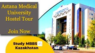 ASTANA MEDICAL UNIVERSITY HOSTEL MESS | MBBS in Kazakhstan for Indian Students 2022