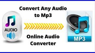 How to Convert Any Audio File to mp3 (Online Audio Converter)