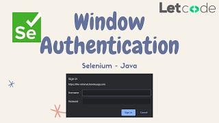 Best way to handle Window Authentication Popup | Selenium Java