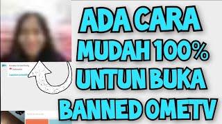 unbanned ometv itu mudah, cara buka ometv yang dicegah dari obrolan