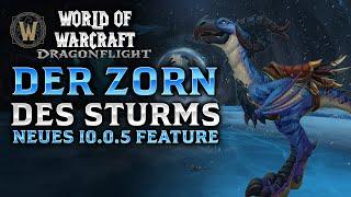 Der Zorn des Sturms | Neues Feature aus 10.0.5 | Dragonflight PTR | Neues Reittier | Early Preview