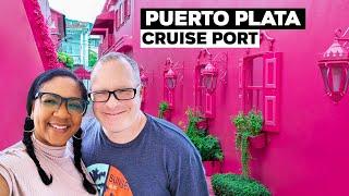 Puerto Plata Cruise Port Review