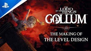 The Lord of the Rings: Gollum - The Making Of The Level Design | PS5 & PS4 Games