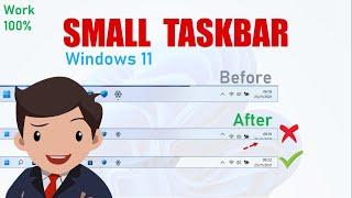 2 How to make the Windows 11 Taskbar small, SMALL TASKBAR