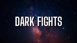 Toosii - Dark Fights (Lyrics)