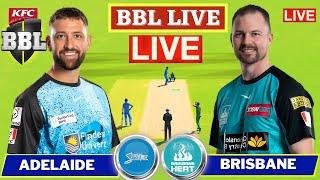 Live Adelaide Strikers vs Brisbane Heat 31st T20 | Cricket Match Today | ADS v BRH #cricketlive