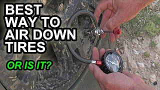 What's The Best Tool For Airing Down Tires?