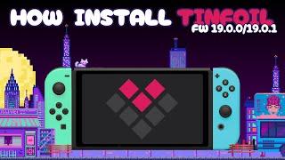 How to Install or fix Tinfoil on Firmware 19.0.0 / 19.0.1 // SIMPLEST GUIDE