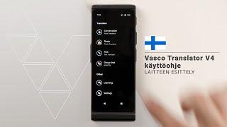 Vasco Translator V4: Laitteen esittely