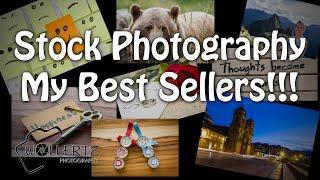 My best sellers. What sells in Stock Photography?