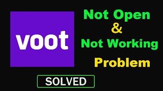 How to Fix Voot App Not Working / Not Opening Problem in Android & Ios