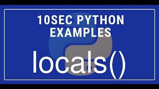 10sec Python Examples  locals() Built in Function by Code Recipe