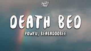 Powfu - death bed (coffee for your head) (Lyrics) ft. beabadoobee