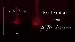 Draco.NSL - No Exorcist (Prod. Triheart x Sence) (Official Audio)