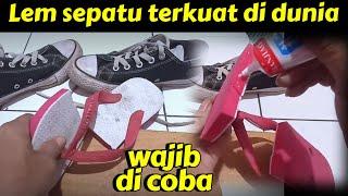 Lem sepatu terkuat di dunia