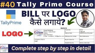 How to print logo on Invoice/Bill in Tally Prime ? || Tally Prime Tutorial || #tallyprime