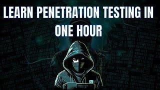 penetration testing course in 1 hour | penetration testing course for beginners