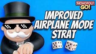 Improved Airplane Mode Strategy (Monopoly Go!)