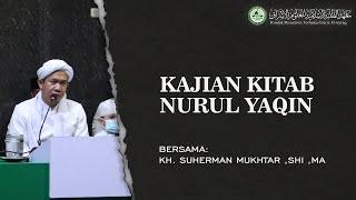 31. Permulaan Wahyu | Kitab Nurul Yaqin - KH.Suherman Mukhtar,MA