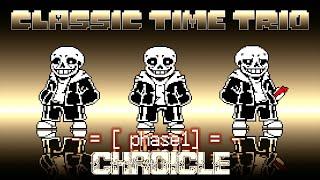 Classic Time Trio OST: 002 - CHRONICLE [Phase1]