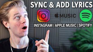 Add and Sync Lyrics for Instagram, Apple Music, and Spotify