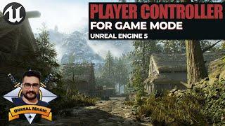 unreal engine 5 beginner player controller class