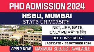 New PhD Admission 2024 | Dr. Homi Bhabha State University | HSBU Mumbai | State University | Apply