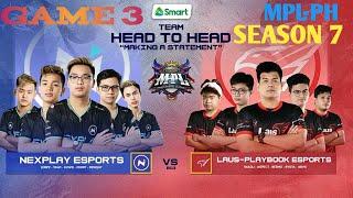 NXP vs LPE [GAME 3] MPL-PH Season 7