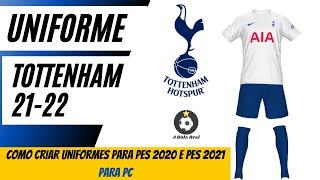 Como Criar Uniformes para Pes 2020 e Pes 2021 para PC-Neste Vídeo fiz o Novo Uniforme do Tottenham