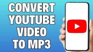 How to Convert YouTube Video to MP3