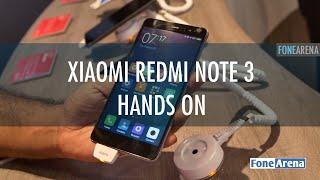 Xiaomi Redmi Note 3 Hands On - Qualcomm Snapdragon 650