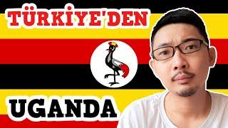 Bye Türkiye - Uganda'ya 24 Saat Yolculuğu (NEDEN UGANDA?)